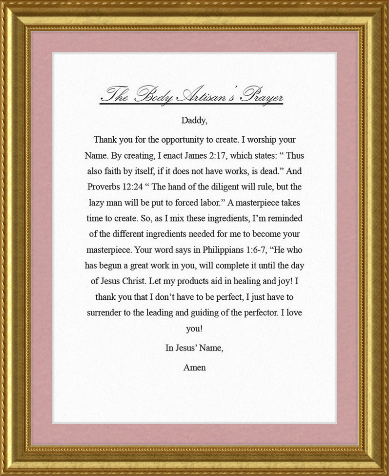 Body Artisan's Prayer